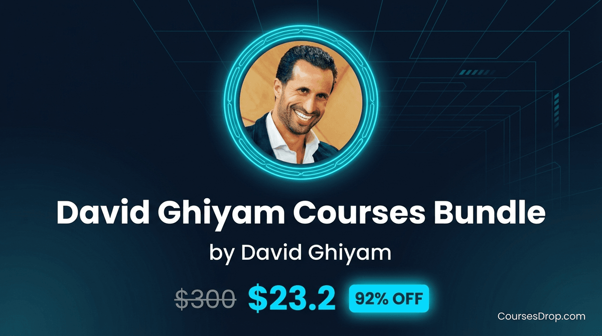 David Ghiyam Courses Bundle