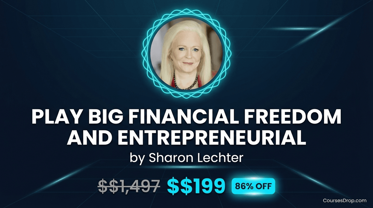 Play Big Financial Freedom and Entrepreneurial